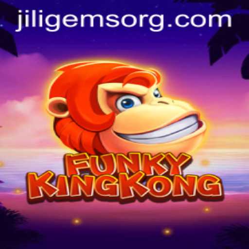 Explore the Thrilling World of FunkyKingKong and JILIGems: A New Era of Gaming