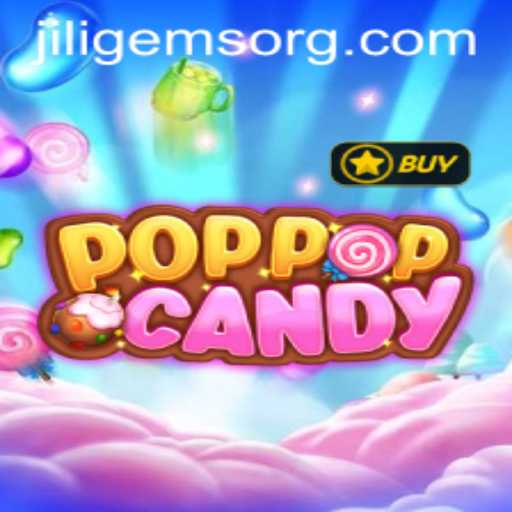 Dive into the Vibrant World of POPPOPCANDY: A Sweet Gaming Adventure with JILIGems