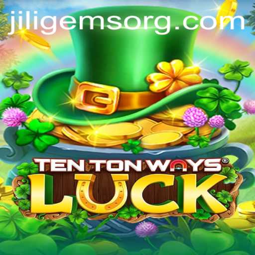 Discover the Wonders of TenTonWaysLuck: Insights into the Game and JILIGems