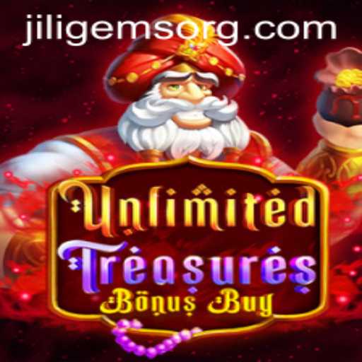 Discover the Excitement of UnlimitedTreasuresBonusBuy with JILIGems